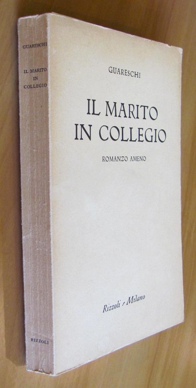 IL MARITO IN COLLEGIO - Romanzo ameno