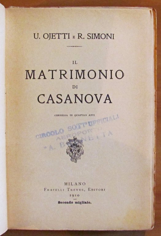 IL MATRIMONIO DI CASANOVA - Commedia in 4 atti