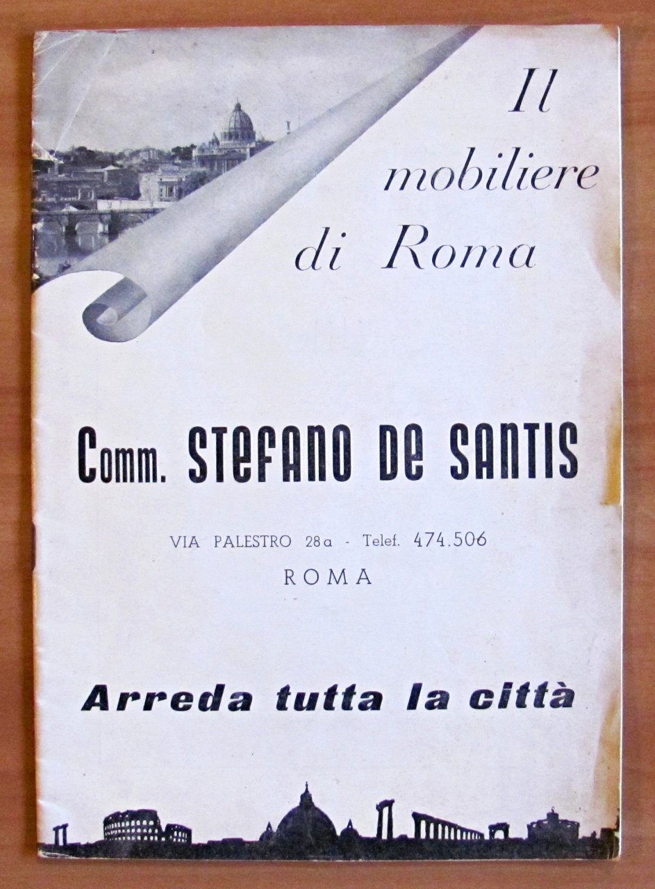 IL MOBILIERE DI ROMA - COMM. STEFANO DE SANTIS