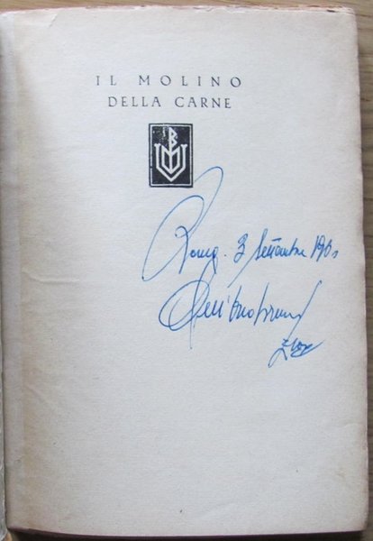 IL MOLINO DELLA CARNE - I ed. 1931