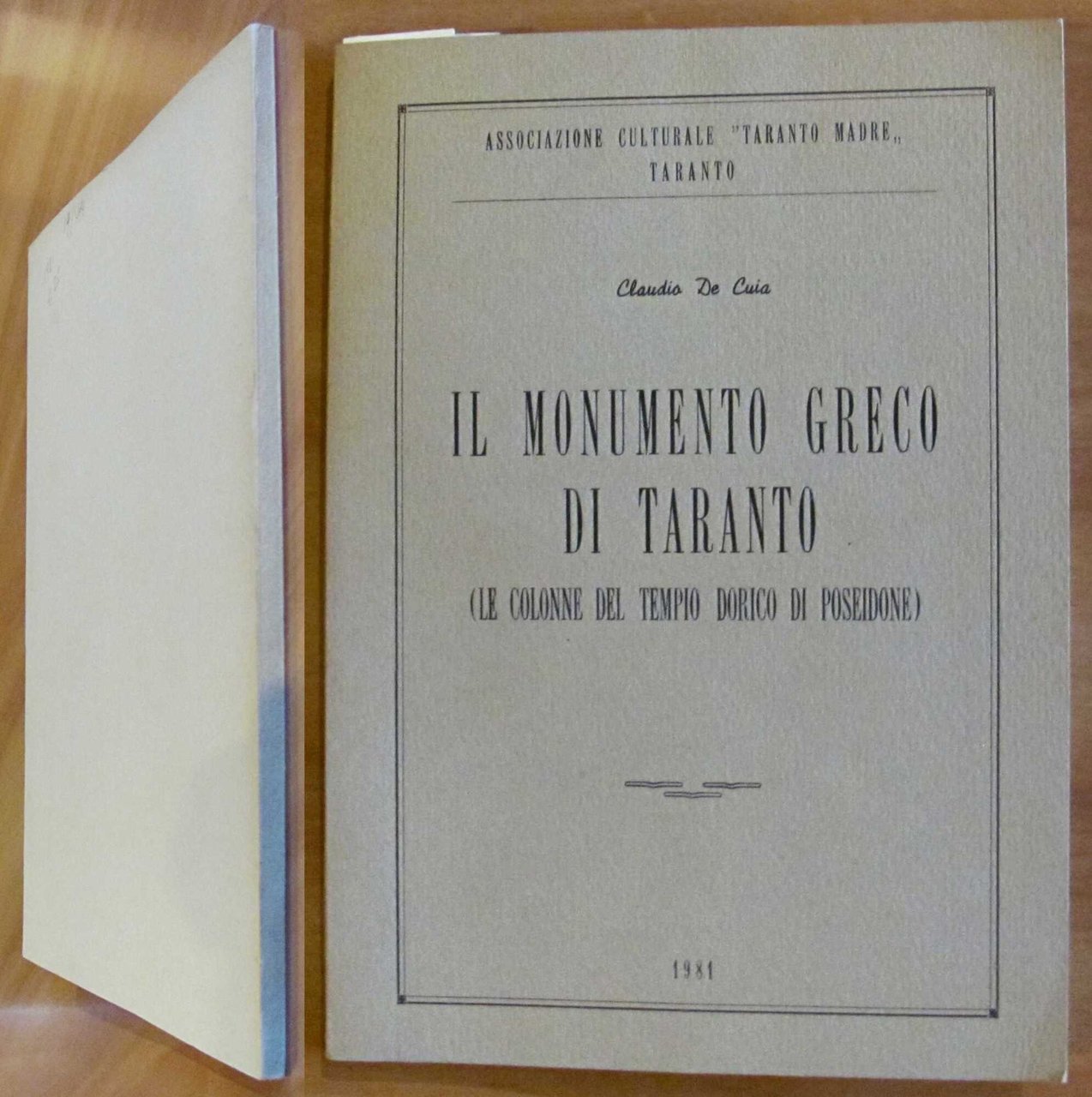 IL MONUMENTO GRECO DI TARANTO Le colonne del tempio dorico …