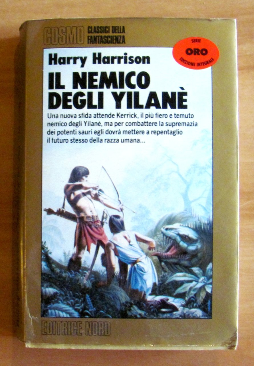 IL NEMICO DEGLI YILANE' - Cosmo Oro, I ed. Integrale … | Immagine principale
