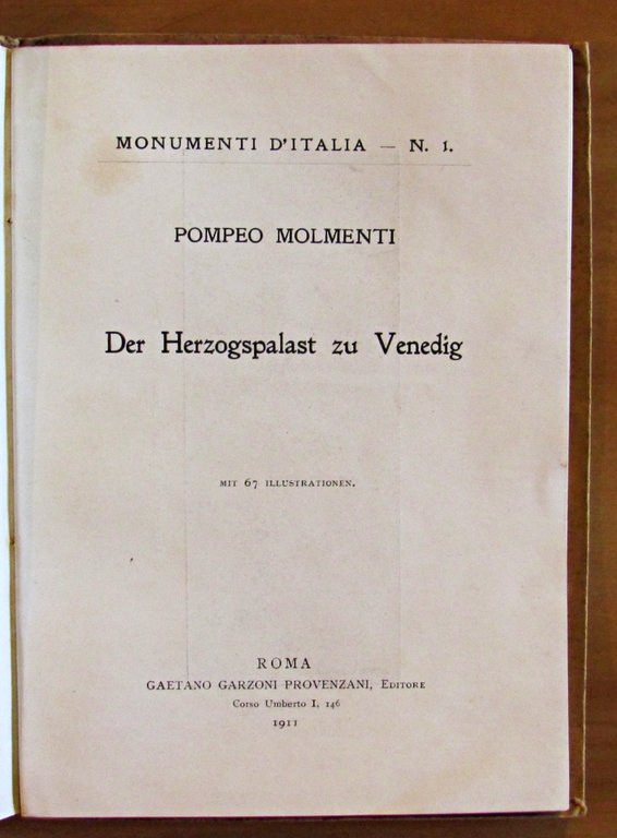 IL PALAZZO DUCALE DI VENEZIA - Monumenti d'Italia N.1