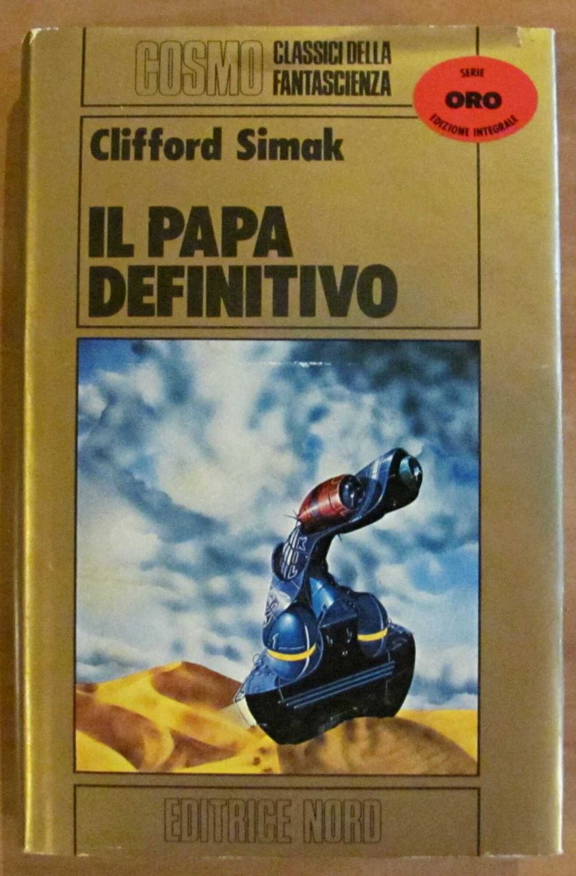 IL PAPA DEFINITIVO - Cosmo Oro, I ed. 1983