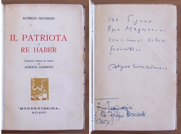IL PATRIOTA E RE HABER con Dedica Autografa