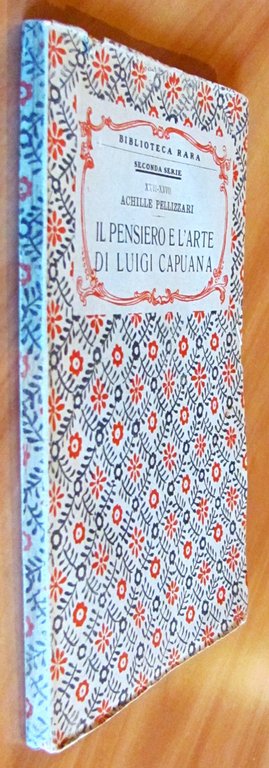 IL PENSIERO E L'ARTE DI LUIGI CAPUANA - Collana BIBLIOTECA …