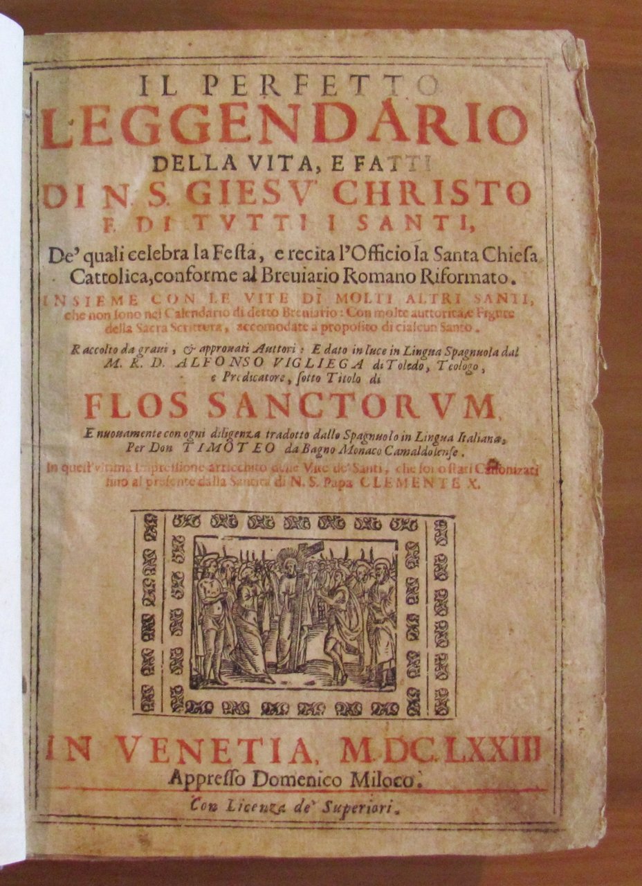 IL PERFETTO LEGGENDARIO della VITA, e FATTI di N.S. GIESU' …