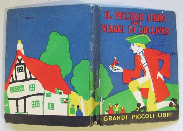 IL PICCOLO LIBRO DEI VIAGGI DI GULLIVER - Collana Grandi …