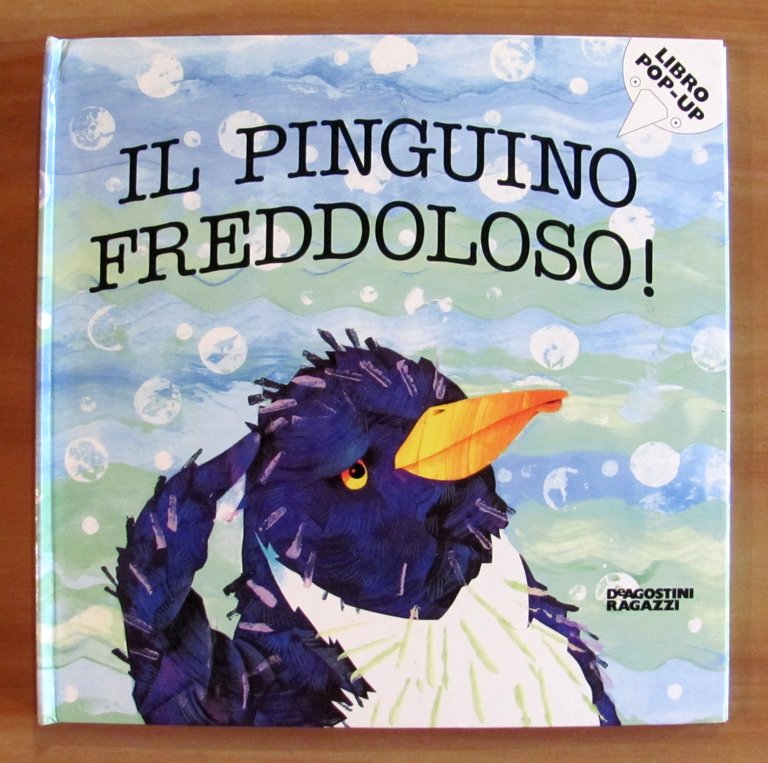IL PINGUINO FREDDOLOSO, 1999 - Libro Pop-Up di LAMBERT