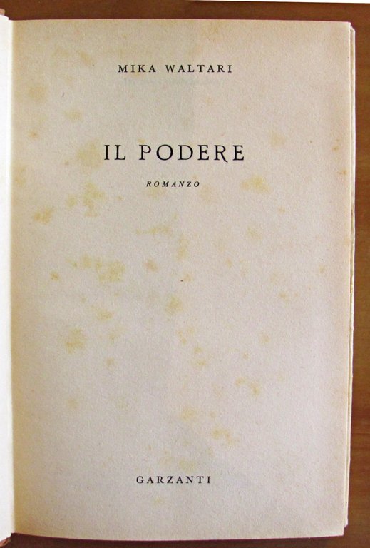 IL PODERE - Collana ?SERIE ROMANZI D'OGGI N.1.