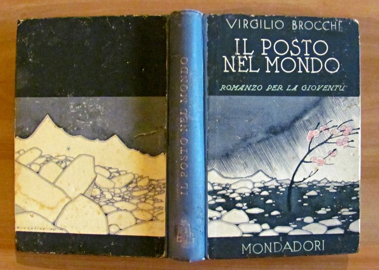 IL POSTO NEL MONDO - Ed. Mondadori, 1942 - Bibliotechina …