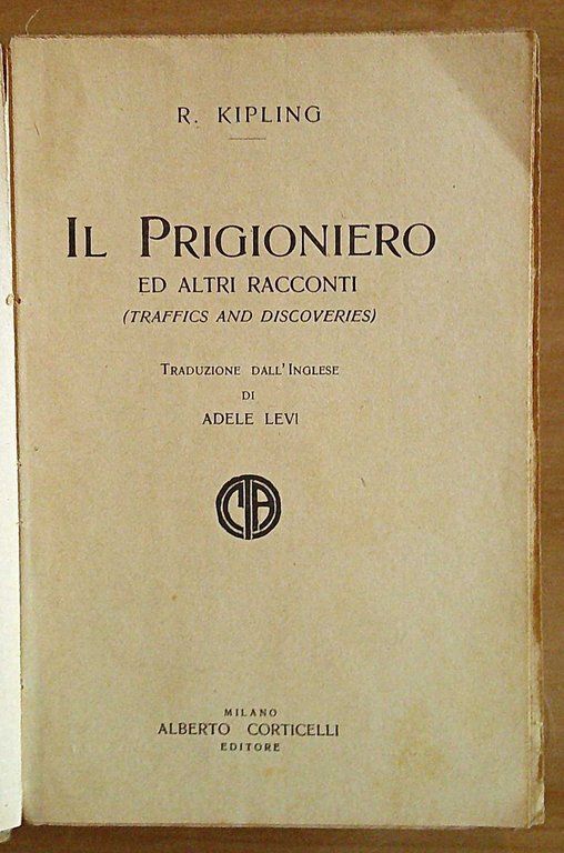 IL PRIGIONIERO ed altri racconti, 1932
