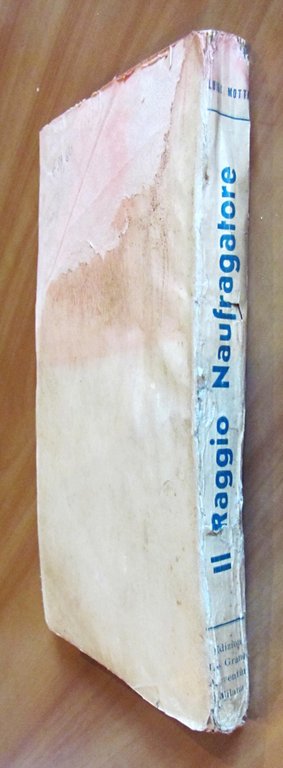 IL RAGGIO NAUFRAGATORE