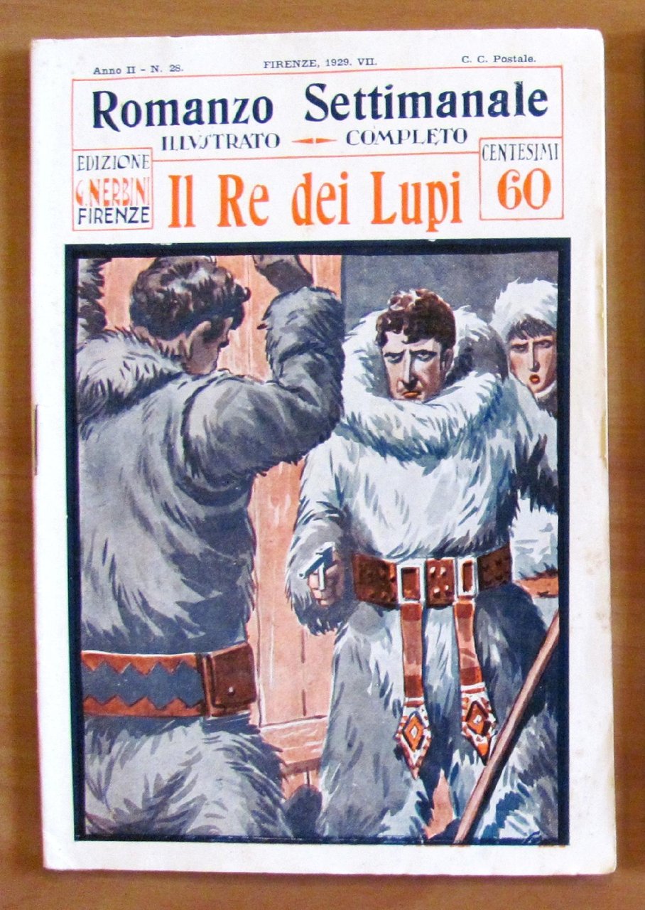 IL RE DEI LUPI - Collana IL ROMANZO SETTIMANALE N.28 …