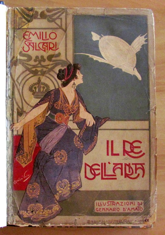 IL RE DELL'ARIA, I edizione 1907 - ill. D'AMATO