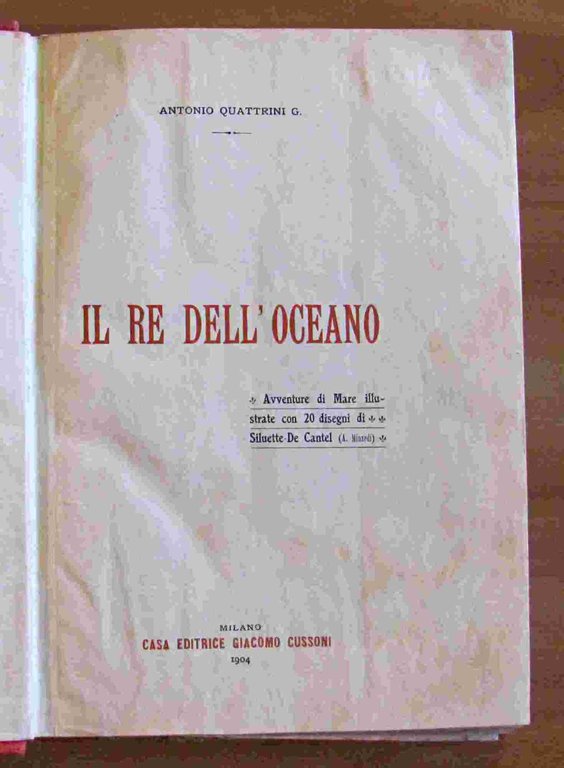 IL RE DELL'OCEANO - Avventure di Mare, 1904 ill. MINARDI