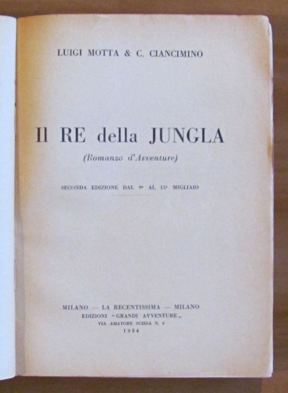 IL RE DELLA JUNGLA - Romanzo d'Avventure