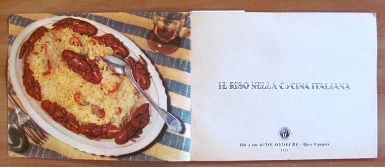 IL RISO NELLA CUCINA ITALIANA, 1951 - ill. NICOULINE - …