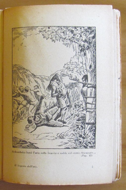 IL SEGRETO DELL'ORO - Romanzo d'Avventure, I ed. 1931