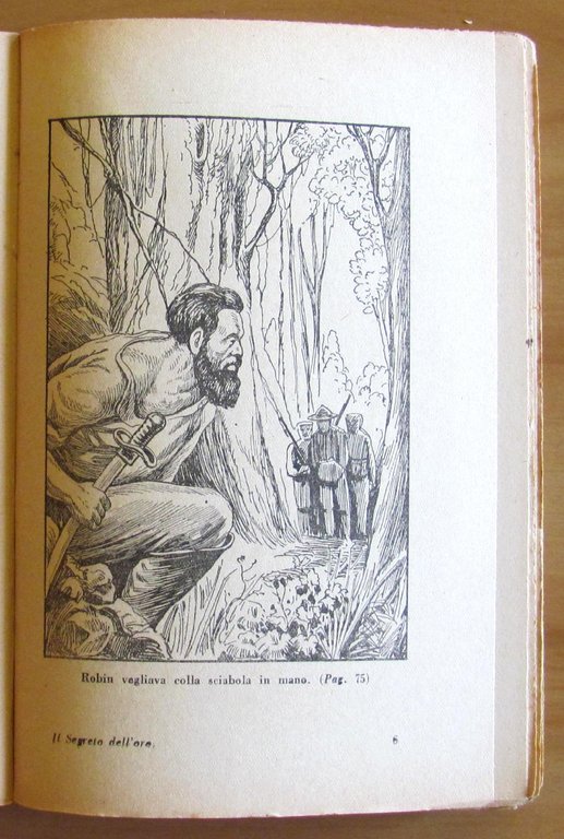 IL SEGRETO DELL'ORO - Romanzo d'Avventure, I ed. 1931