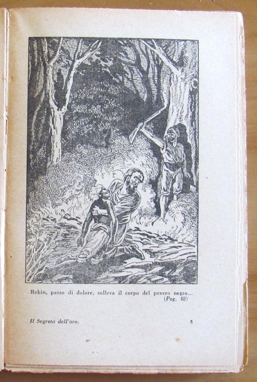 IL SEGRETO DELL'ORO - Romanzo d'Avventure, I ed. 1931