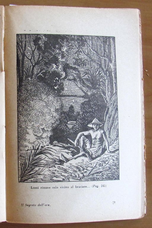 IL SEGRETO DELL'ORO - Romanzo d'Avventure, I ed. 1931