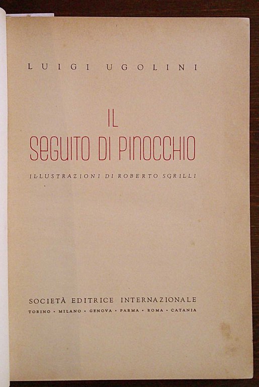 IL SEGUITO DI PINOCCHIO, 1946 - ill. SGRILLI