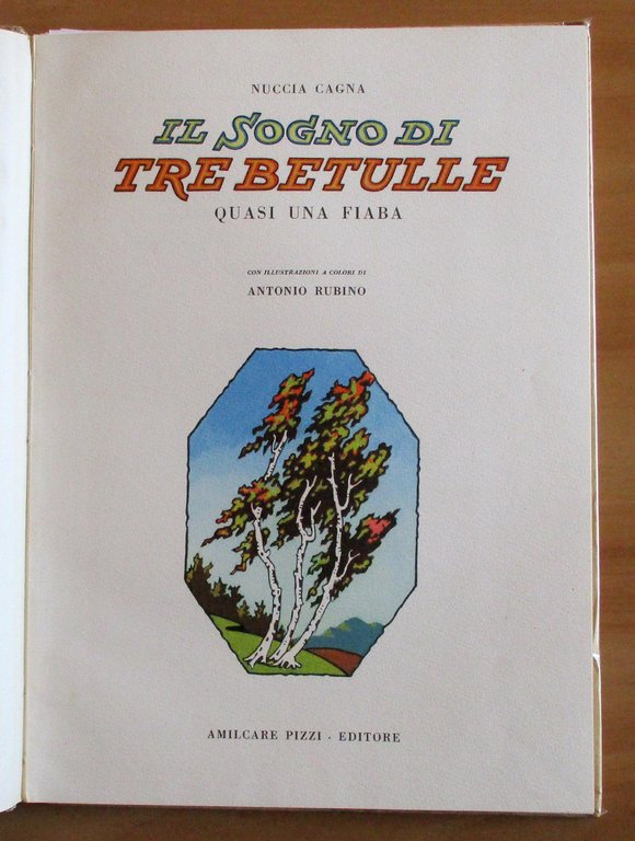 IL SOGNO DI TRE BETULLE - Quasi una Fiaba