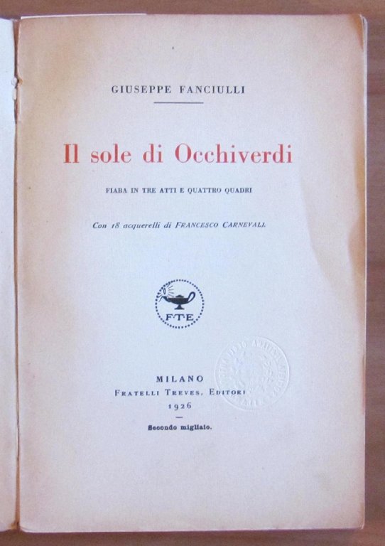 IL SOLE DI OCCHIVERDI - Treves, 1926 - ill. CARNEVALI