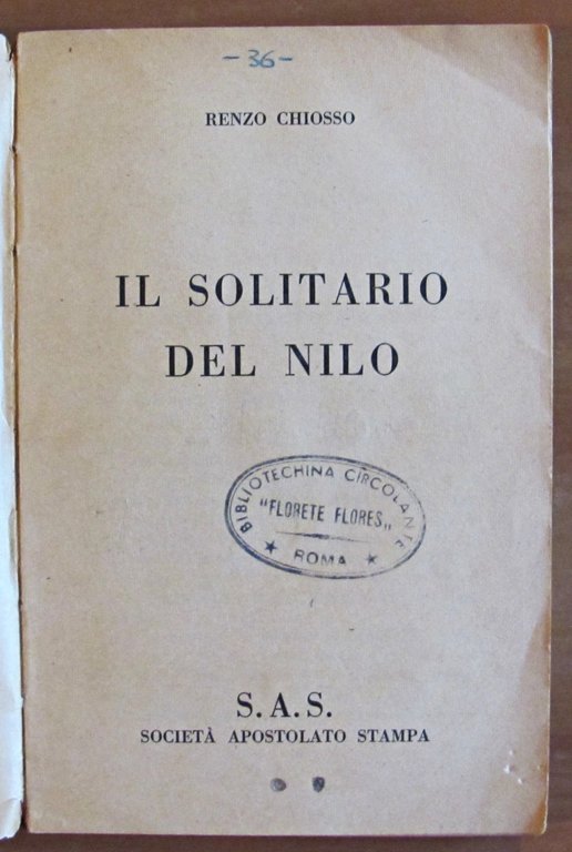 IL SOLITARIO DEL NILO, 1943