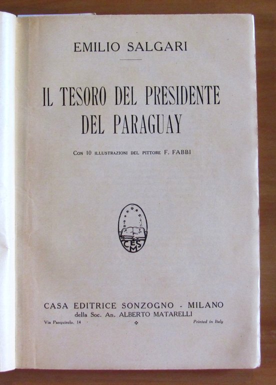 IL TESORO DEL PRESIDENTE DEL PARAGUAY, 1938 - ill. FABBI