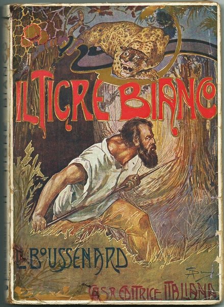 Il Tigre bianco - I ed. 1923