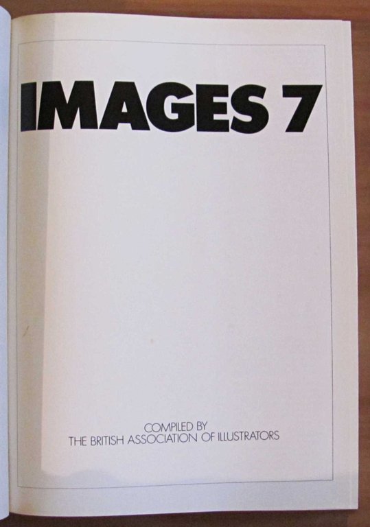 IMAGES 7 - The British Association of Illustrators, I ed. …