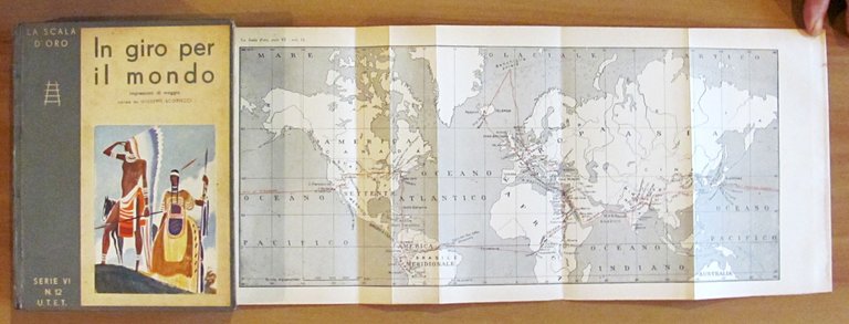 IN GIRO PER IL MONDO - Coll. La Scala d'Oro, …