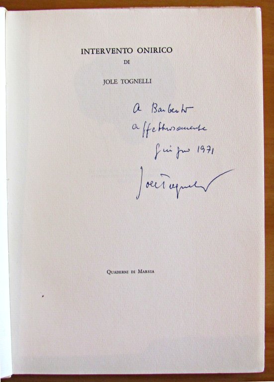 INTERVENTO ONIRICO - Con dedica autografa