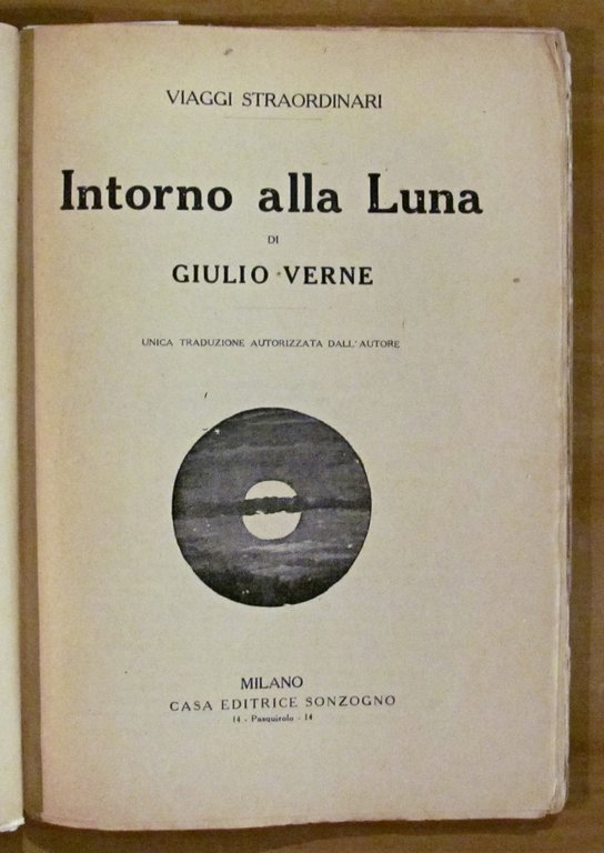 INTORNO ALLA LUNA - Collana Viaggi Straordinari