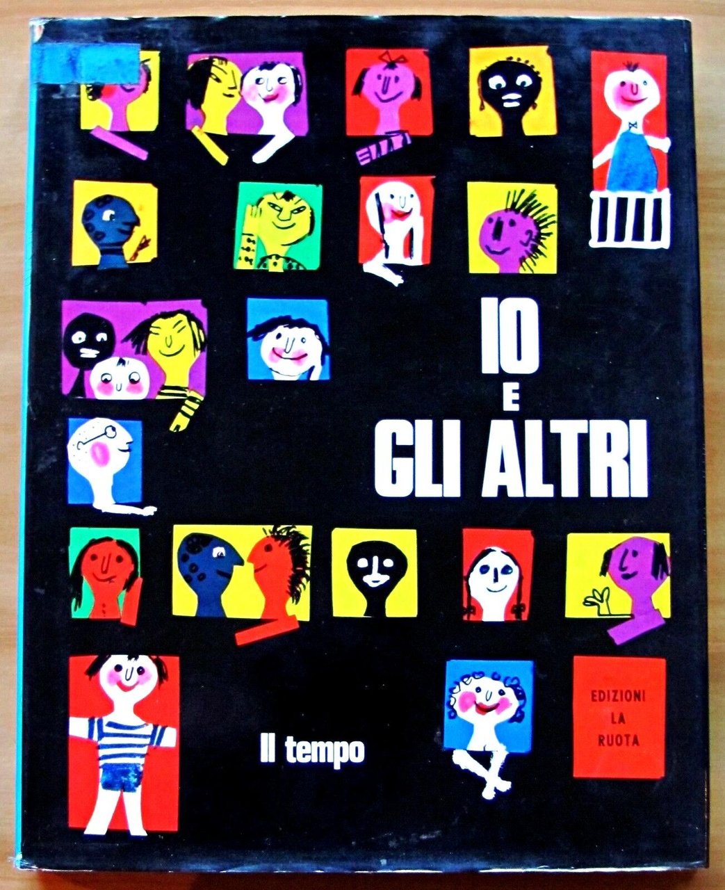 IO E GLI ALTRI. IL TEMPO - VOLUME 8