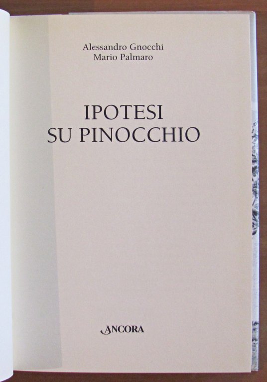 IPOTESI SU PINOCCHIO, I ed. 2001
