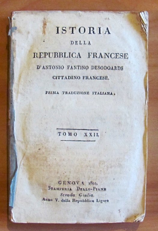 ISTORIA FILOSOFICA DELLA REPUBBLICA FRANCESE - Tomi XIV-XV-XVI-XVIII-XIX-XX-XXI-XXII