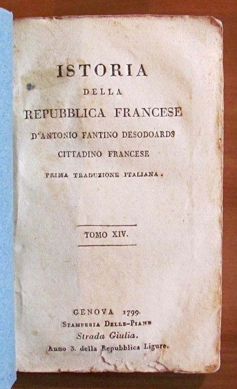 ISTORIA FILOSOFICA DELLA REPUBBLICA FRANCESE - Tomi XIV-XV-XVI-XVIII-XIX-XX-XXI-XXII