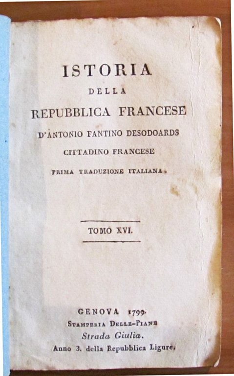 ISTORIA FILOSOFICA DELLA REPUBBLICA FRANCESE - Tomi XIV-XV-XVI-XVIII-XIX-XX-XXI-XXII