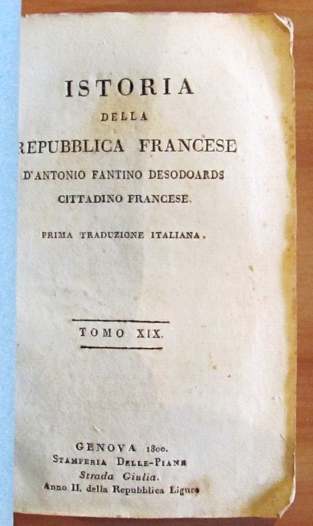 ISTORIA FILOSOFICA DELLA REPUBBLICA FRANCESE - Tomi XIV-XV-XVI-XVIII-XIX-XX-XXI-XXII