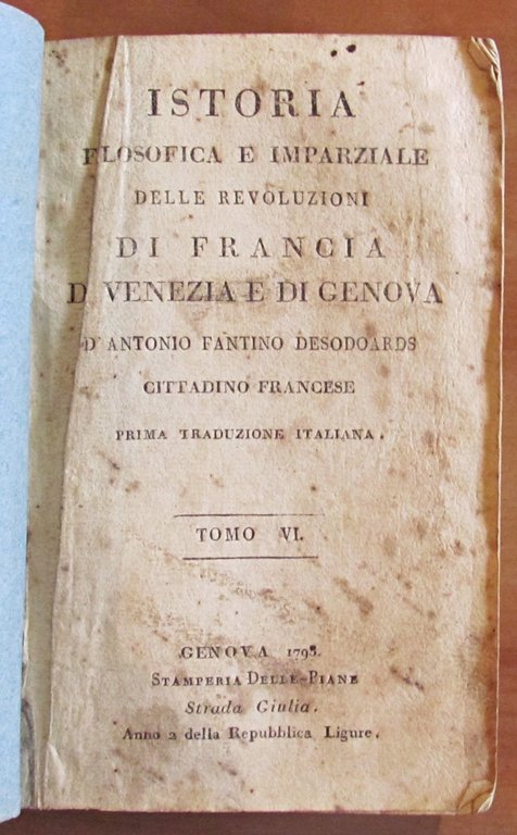 ISTORIA FILOSOFICA E IMPARZIALE DELLE REVOLUZIONI DI FRANCIA DI VENEZIA …