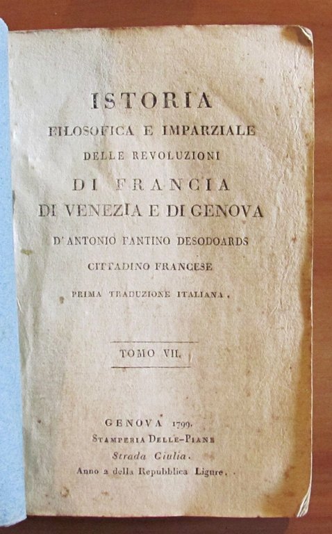 ISTORIA FILOSOFICA E IMPARZIALE DELLE REVOLUZIONI DI FRANCIA DI VENEZIA …