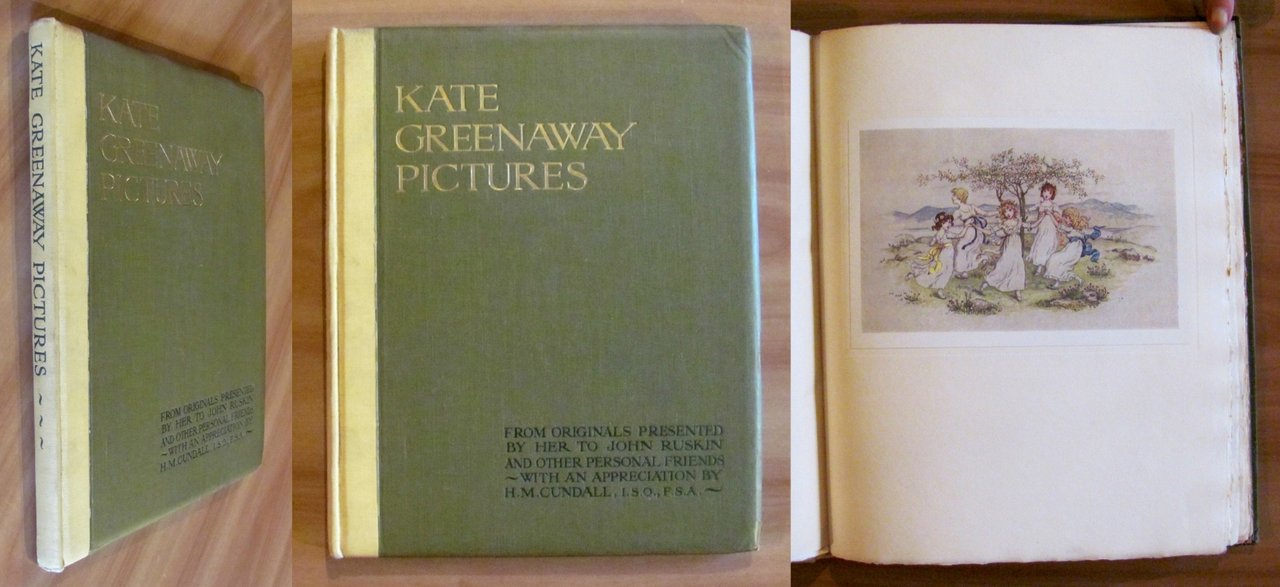 KATE GREENAWAY PICTURES From originals presented by her to John …