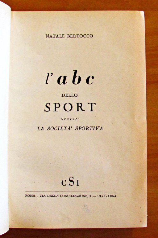 L'ABC DELLO SPORT OVVERO: LA SOCIETA' SPORTIVA