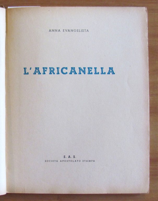 L'AFRICANELLA, I ed. 1943