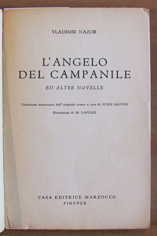 L'ANGELO DEL CAMPANILE - ill. LAPUCCI, I ed. 1951