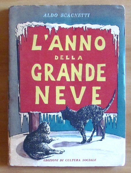 L'ANNO DELLA GRANDE NEVE