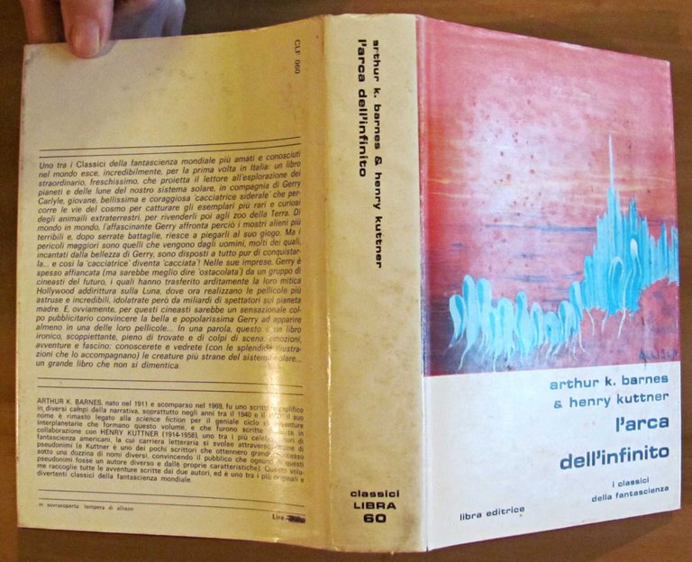 L'ARCA DELL'INFINITO - Coll. Classici Libra N.60, I ed. 1981